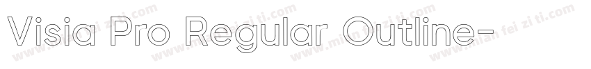 Visia Pro Regular Outline字体转换